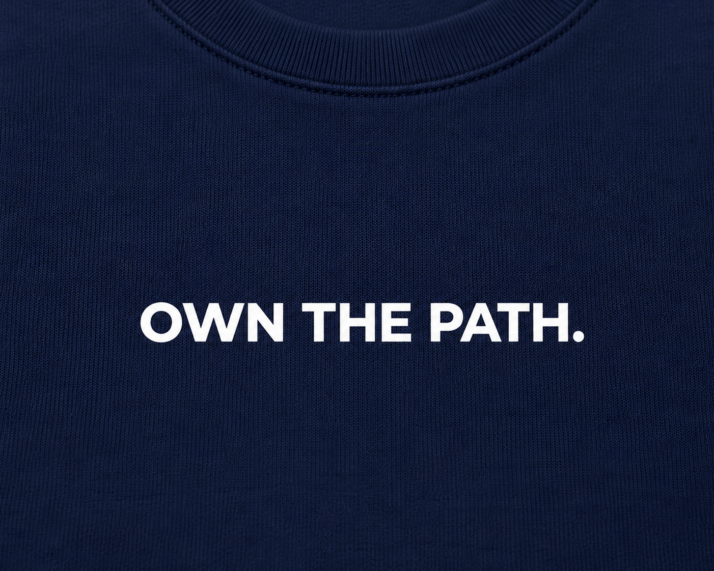 Camiseta Own The Path