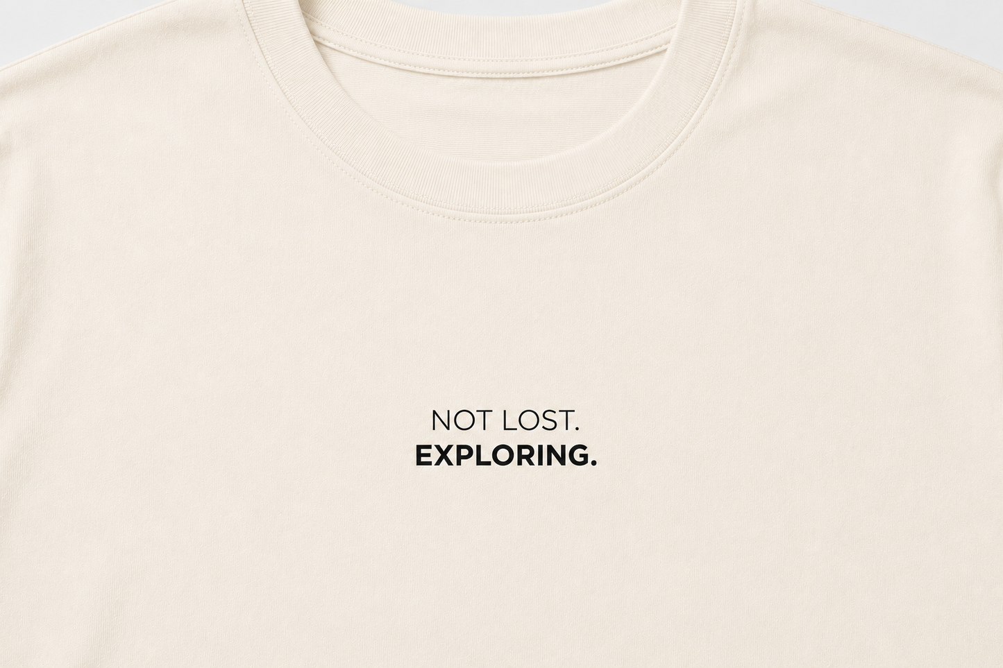 Camiseta Not Lost. Exploring.