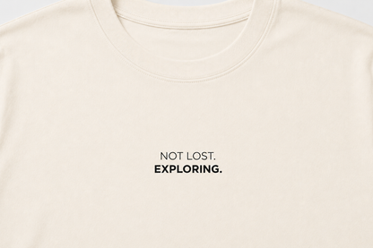 Camiseta Not Lost. Exploring.