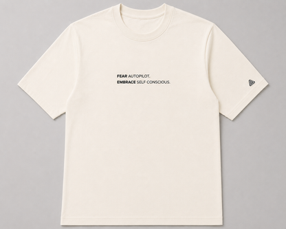 Camiseta Fear Autopilot Embrace Self Conscious