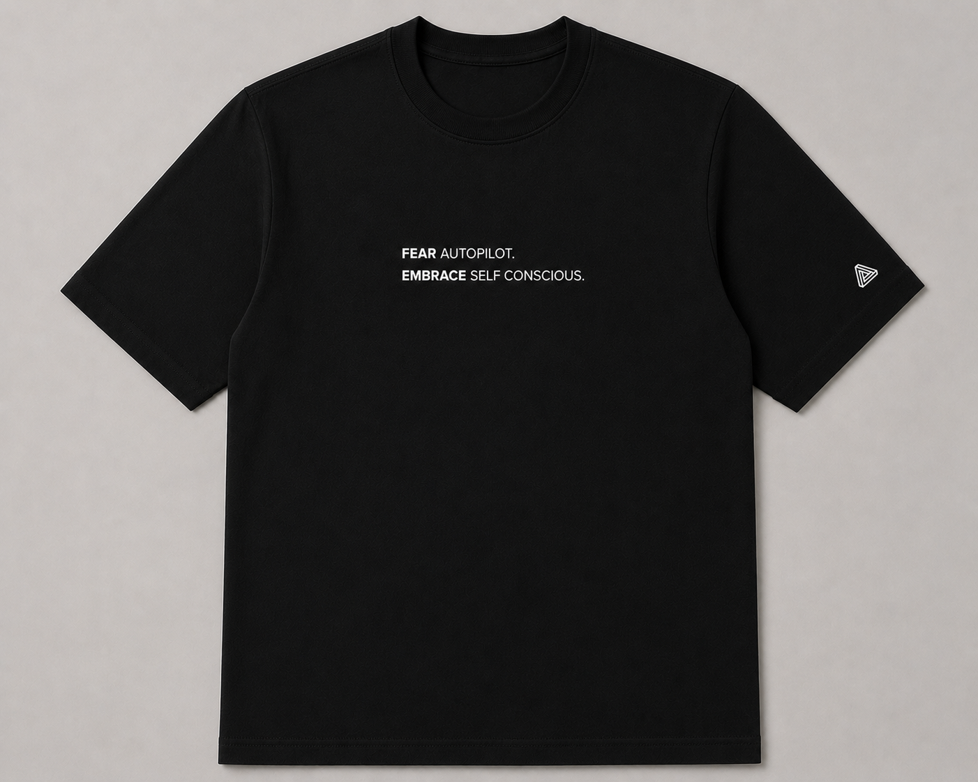 Camiseta Fear Autopilot Embrace Self Conscious